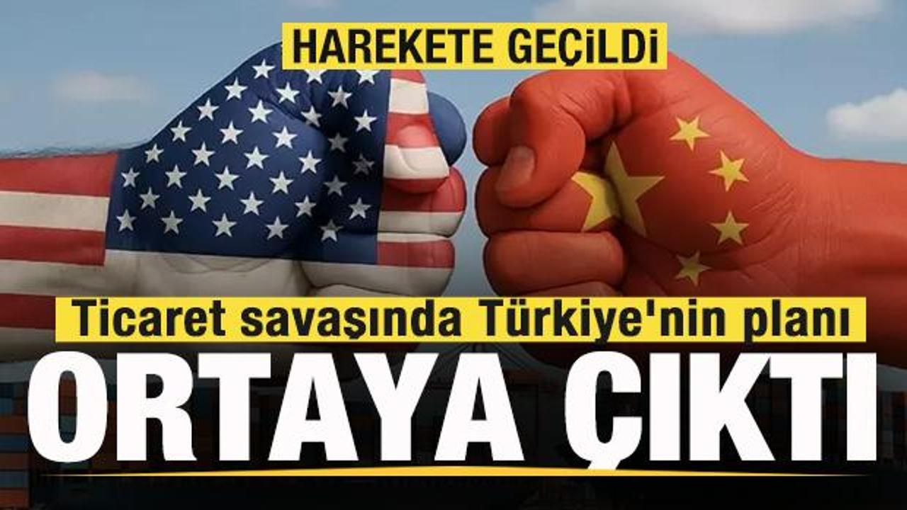 Ticaret savaşında T&uuml;rkiye'nin planı belli oldu! Harekete ge&ccedil;ildi