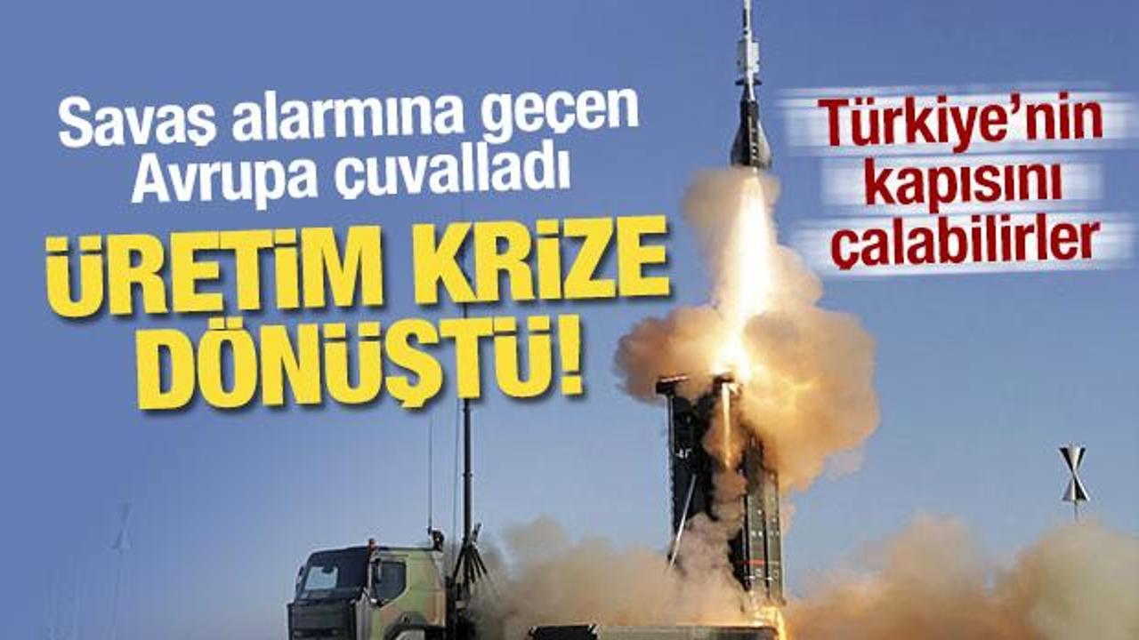 T&uuml;rkiye'nin kapısını &ccedil;alabilirler! Avrupa &ccedil;uvalladı: F&uuml;ze &uuml;retimi krize d&ouml;n&uuml;şt&uuml;