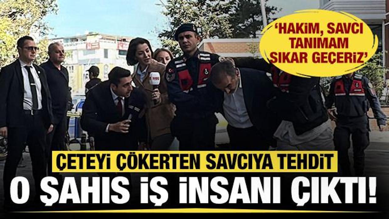 Yenidoğan &Ccedil;etesi'ni &ccedil;&ouml;kerten savcıyı tehdit etmişti: O kişi iş insanı &ccedil;ıktı!
