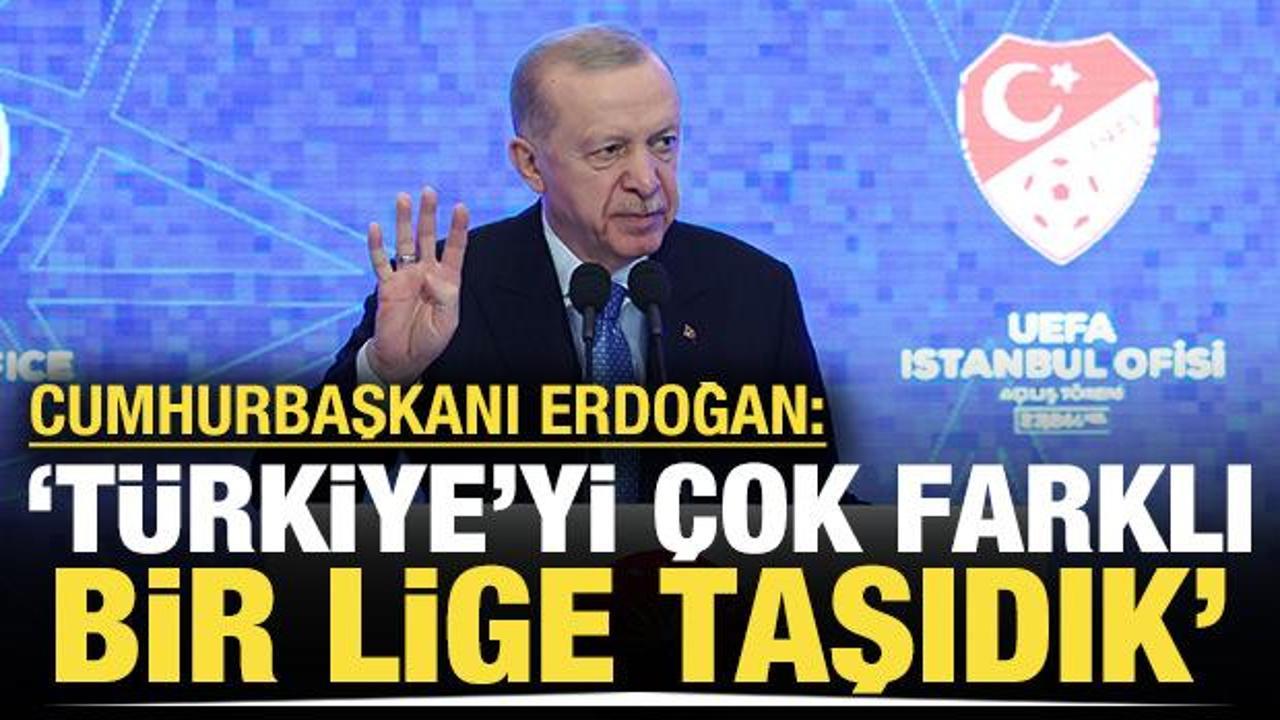 Cumhurbaşkanı Erdoğan: 'Türkiye'yi çok farklı bir lige taşıdık'