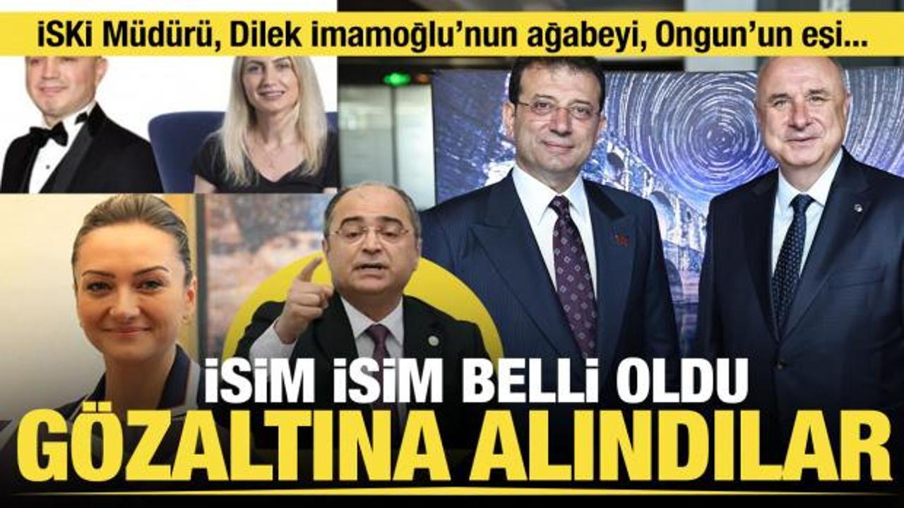 İBB’deki ikinci dalga yolsuzluk operasyonunda gözaltına alınanların kimlikleri