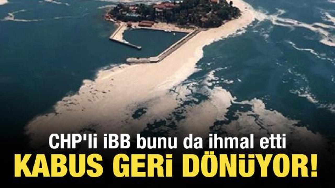 Kabus geri dönüyor! CHP'li İBB bunu da ihmal etti