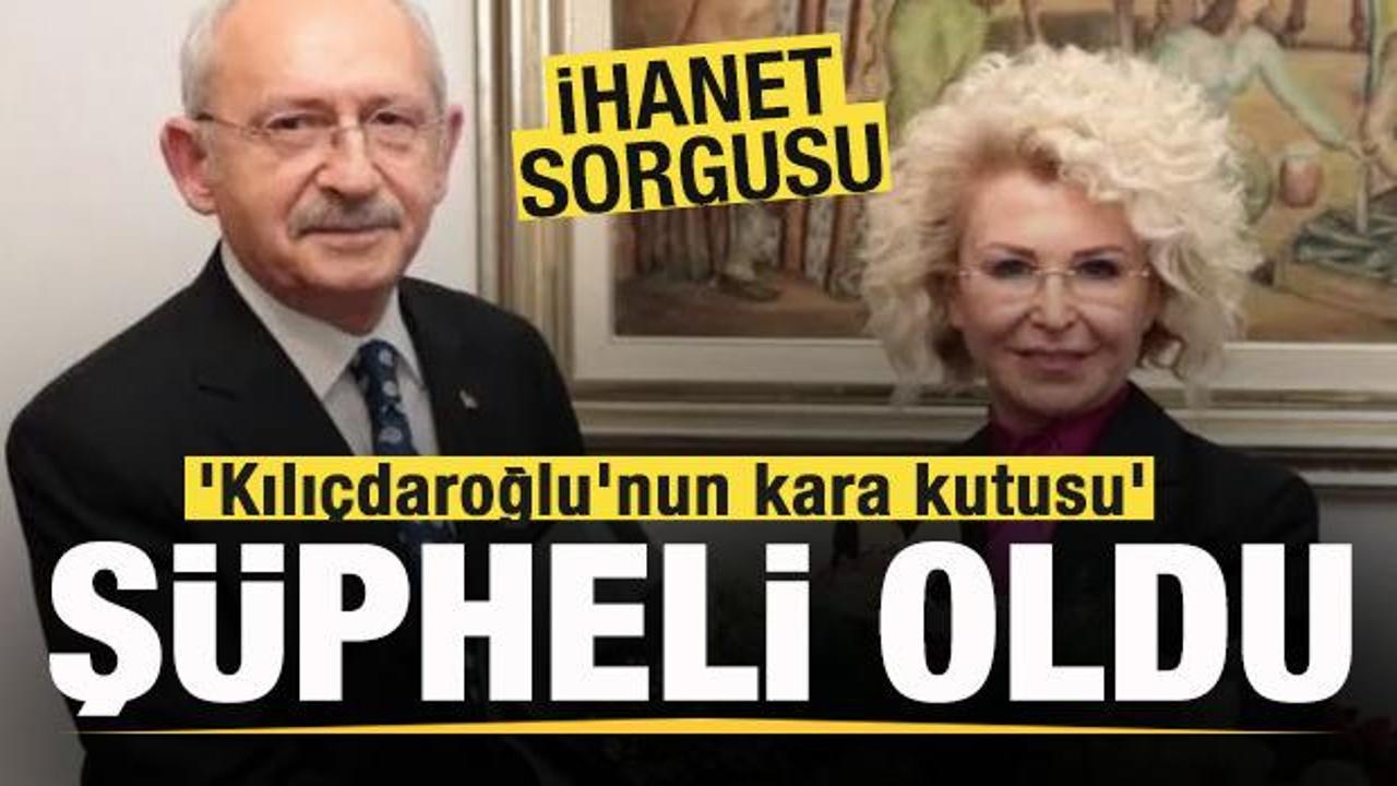 'Kılıçdaroğlu'nun kara kutusu' şüpheli oldu! İhanet sorgusu