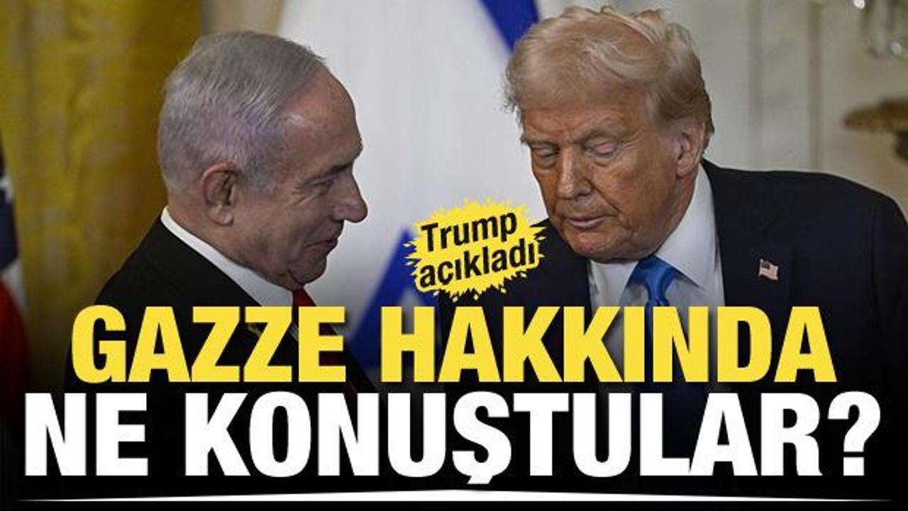 Netanyahu'yla görüşen Trump, aralarında geçen 'Gazze' diyaloğunu anlattı