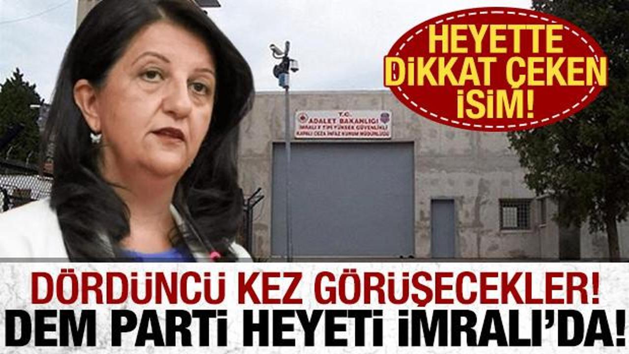 Son dakika: DEM Parti heyeti İmralı'ya gitti! 