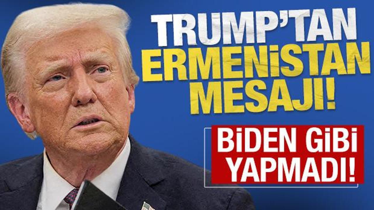 Trump, 1915 olayları i&ccedil;in 'soykırım' demedi!