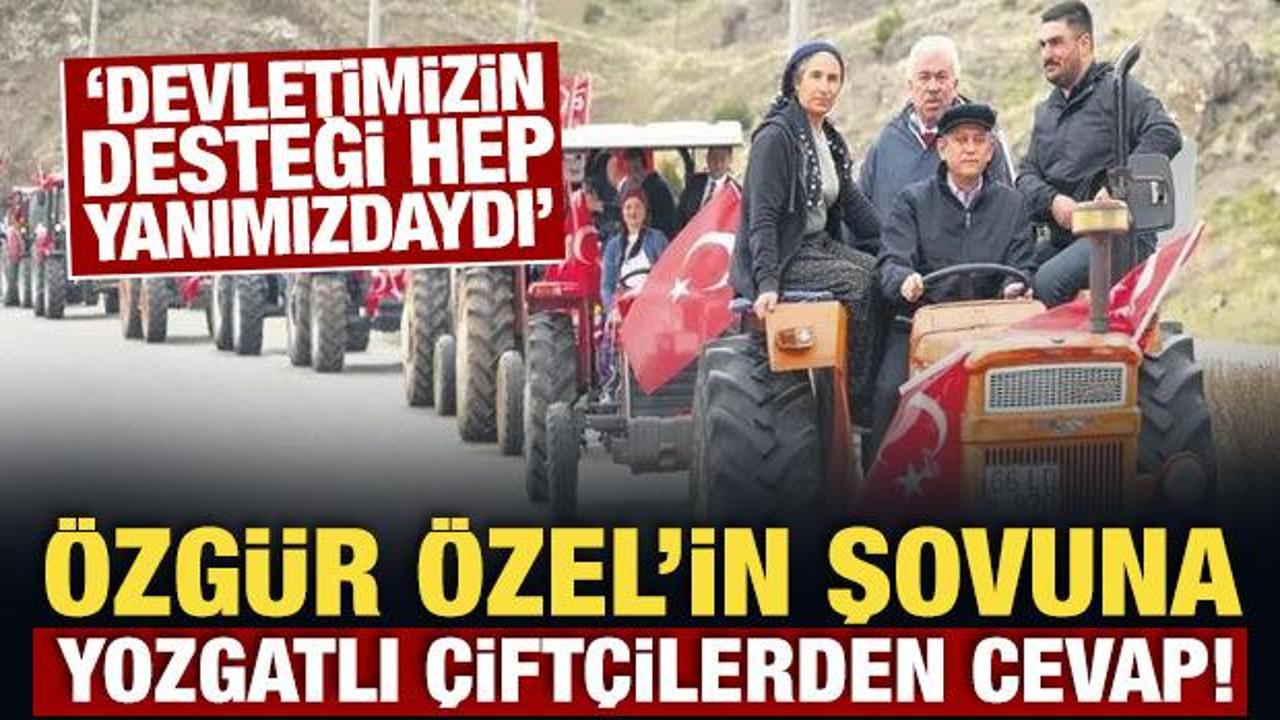 "Devletimizin desteği hep yanımızdaydı" &Ouml;zg&uuml;r &Ouml;zel&rsquo;in şovuna Yozgatlı &ccedil;ift&ccedil;ilerden cevap!