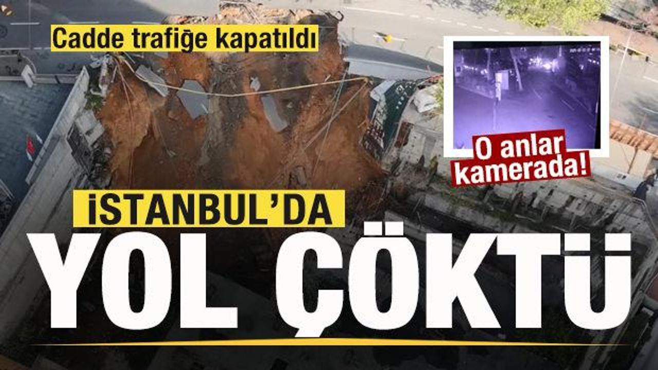 İstanbul'da yol &ccedil;&ouml;kt&uuml;: Cadde trafiğe kapatıldı! 