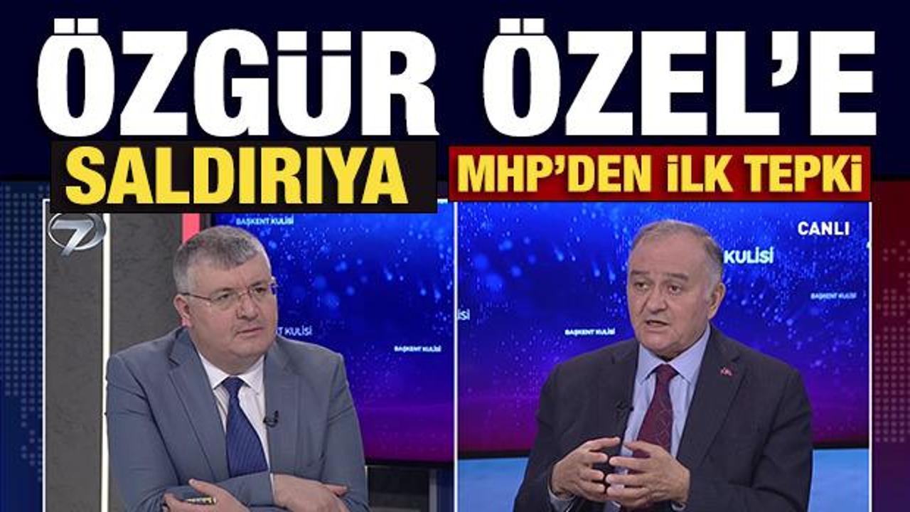 &Ouml;zg&uuml;r &Ouml;zel'e saldırıya MHP'den ilk tepki!