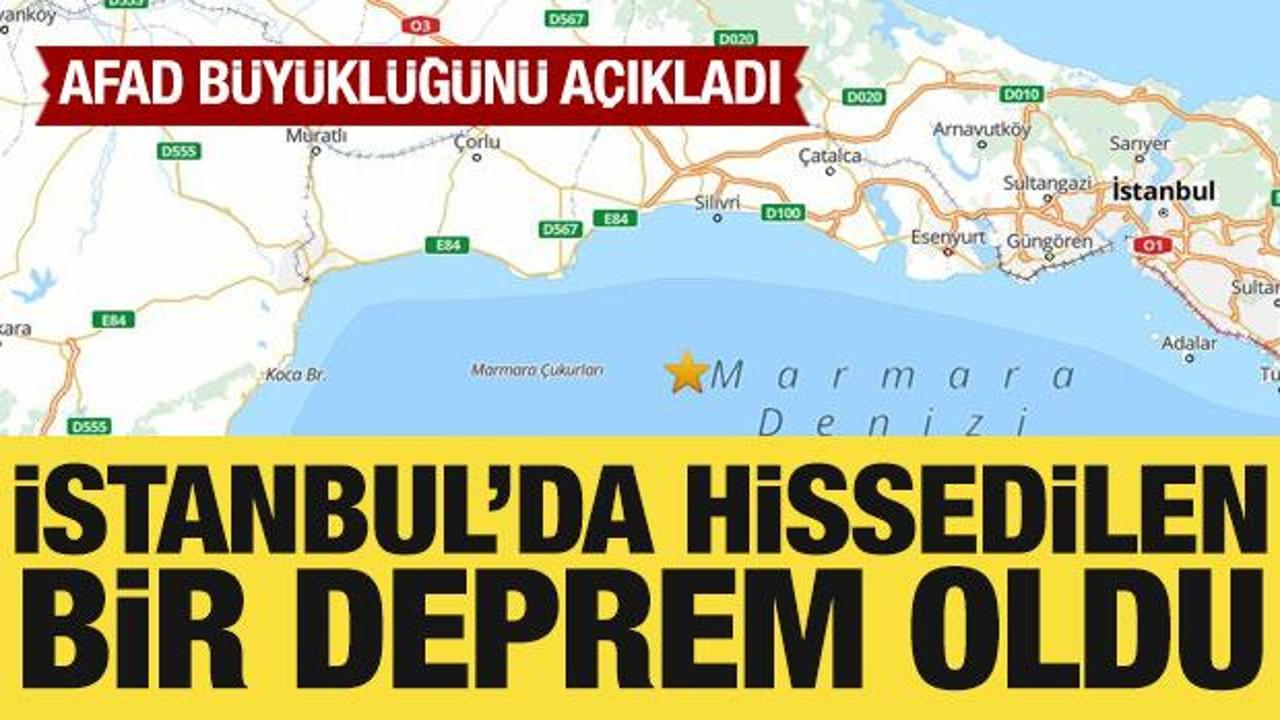 Son Dakika: İstanbul'da hissedilen bir deprem oldu