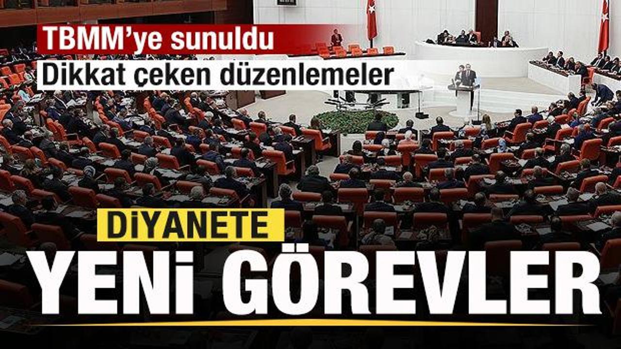 &Ccedil;ok sayıda kanun teklifi TBMM'ye sunuldu! Dikkat &ccedil;eken maddeler! Diyanete yeni g&ouml;revler!