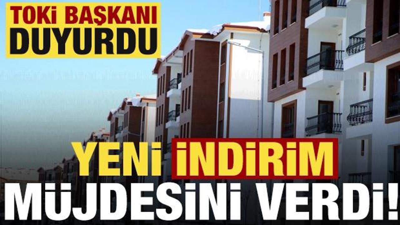 TOKİ’den yeni indirim kampanyası müjdesi!