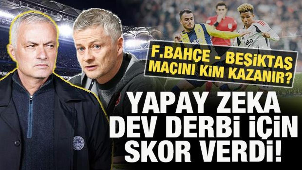 Yapay zeka skor vererek favoriyi a&ccedil;ıkladı! Fenerbah&ccedil;e - Beşiktaş ma&ccedil;ını kim kazanır?