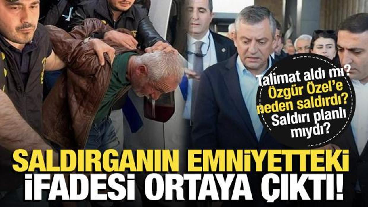 CHP Genel Başkanı &Ouml;zel'e saldıran ş&uuml;phelinin emniyet ifadesine ulaşıldı
