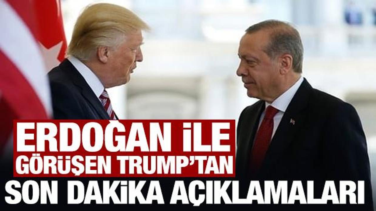 Erdoğan ile telefonda g&ouml;r&uuml;şen Trump'tan son dakika a&ccedil;ıklamalar