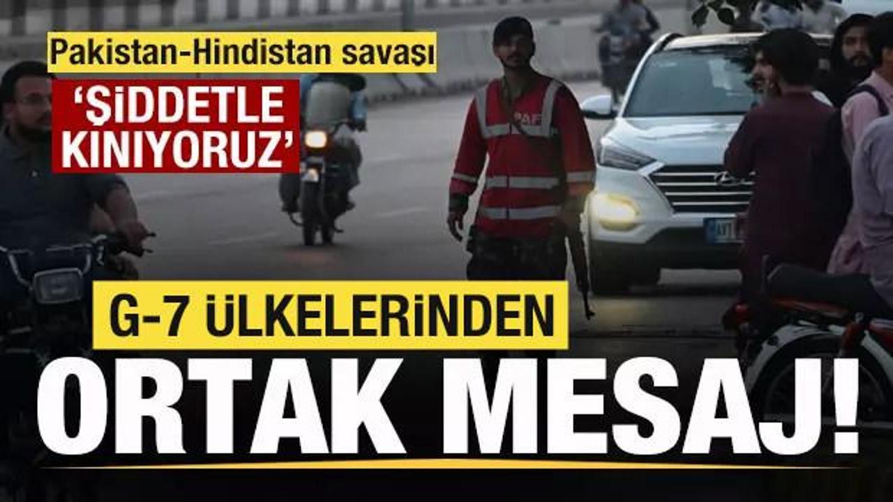 G7 ülkelerinden ortak Pakistan-Hindistan açıklaması: Şiddetle kınıyoruz