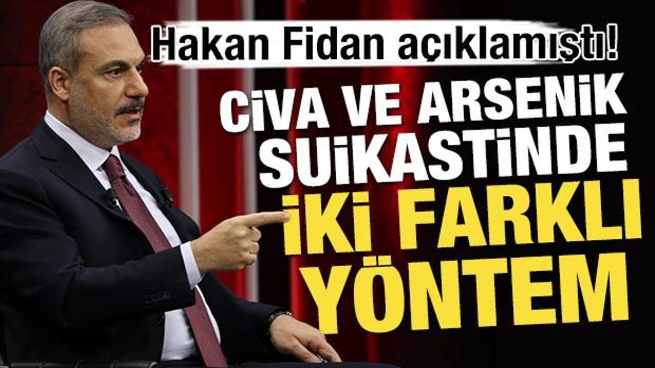 Hakan Fidan a&ccedil;ıklamıştı? Civa ve arsenik suikastinde iki farklı y&ouml;ntem