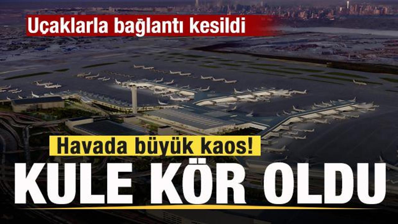 Havada büyük kaos! Kule kör oldu! Uçaklarla bağlantı kesildi