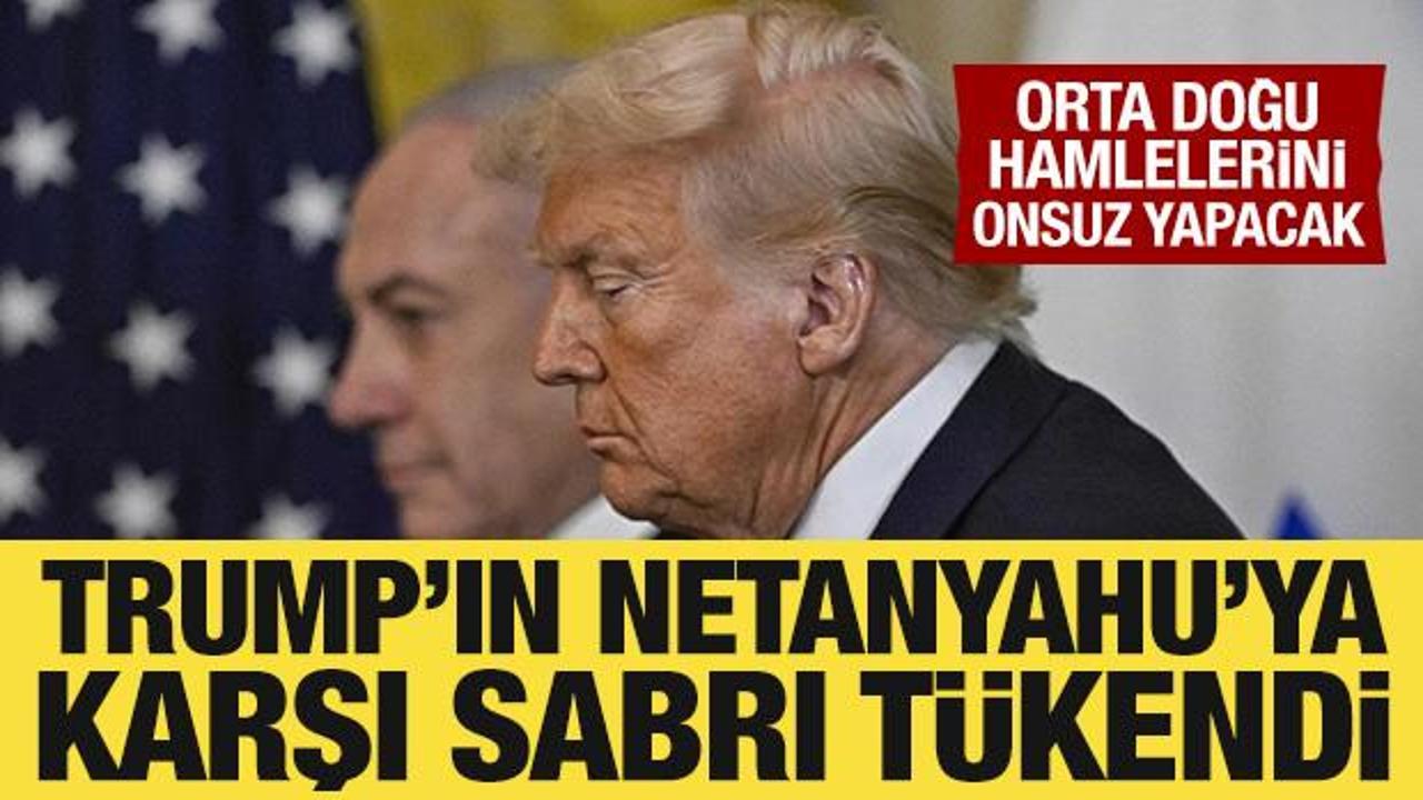 İsrail basını: Trump'ın Netanyahu'ya karşı sabrı t&uuml;kendi