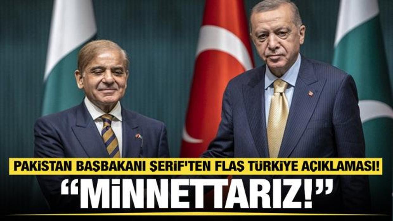 Pakistan Başbakanı Şerif'ten flaş T&uuml;rkiye a&ccedil;ıklaması: "Minnettarız" 
