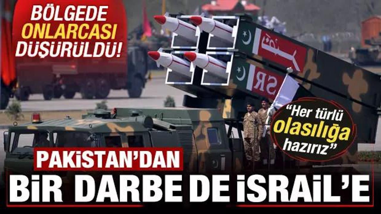 Pakistan'dan, bir darbe de İsrail'e! Onlarcası d&uuml;ş&uuml;r&uuml;ld&uuml;: Her t&uuml;rl&uuml; olasılığa hazırız