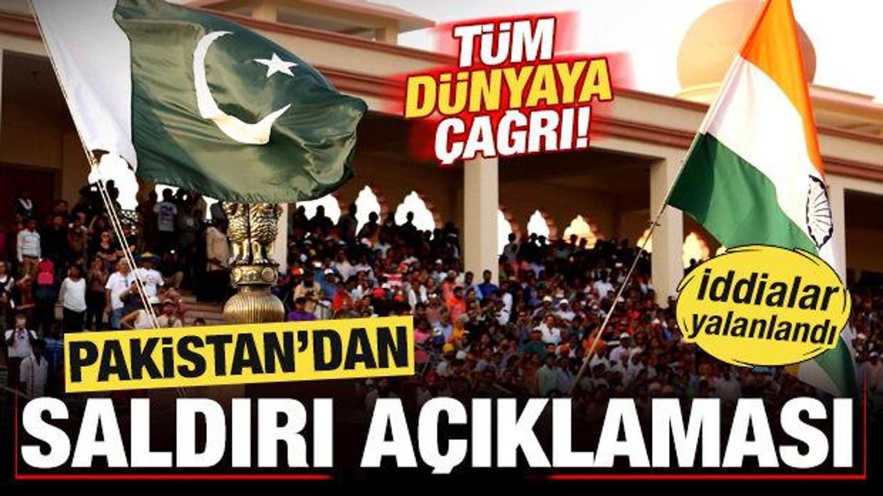 Pakistan'dan son dakika saldırı açıklaması! İddialar yalanlandı! Tüm dünyaya çağrı