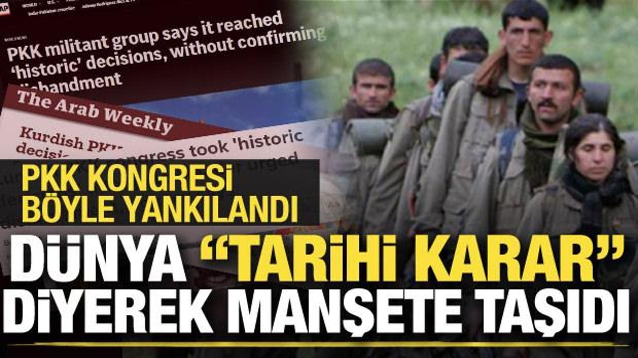 PKK kongresinin dünyadaki yankıları! Ünlü gazete "Tarihi karar" diyerek manşetine taşıdı