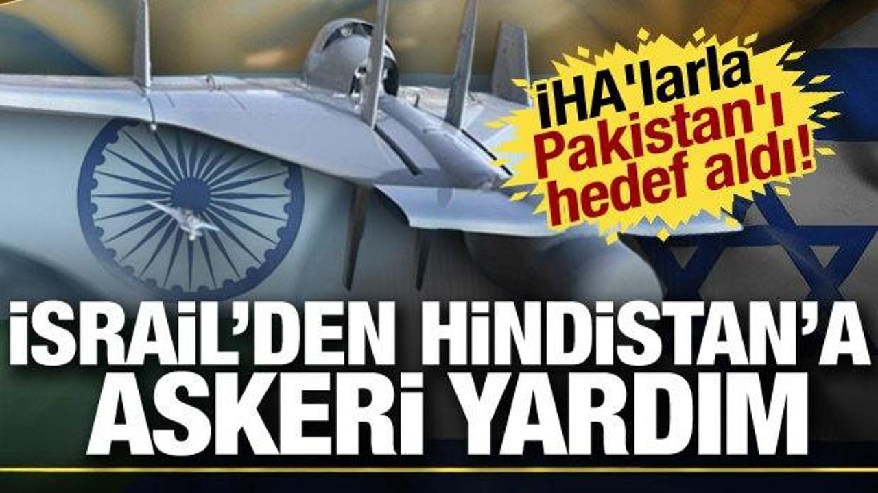 Savaş kızışıyor: Hindistan bu kez İsrail yapımı İHA'larla Pakistan'ı hedef aldı! 