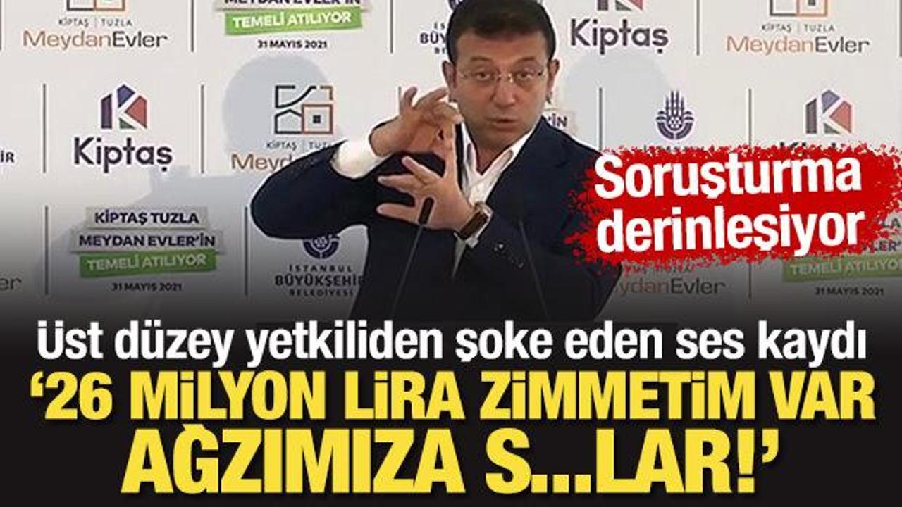 Şoke eden ses kaydı: 26 milyon lira zimmetim var, ağzımıza s...lar!