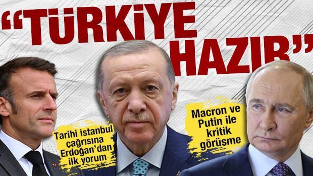 SON DAKİKA: Cumhurbaşkanı Erdoğan, Macron ve Putin ile g&ouml;r&uuml;şt&uuml;