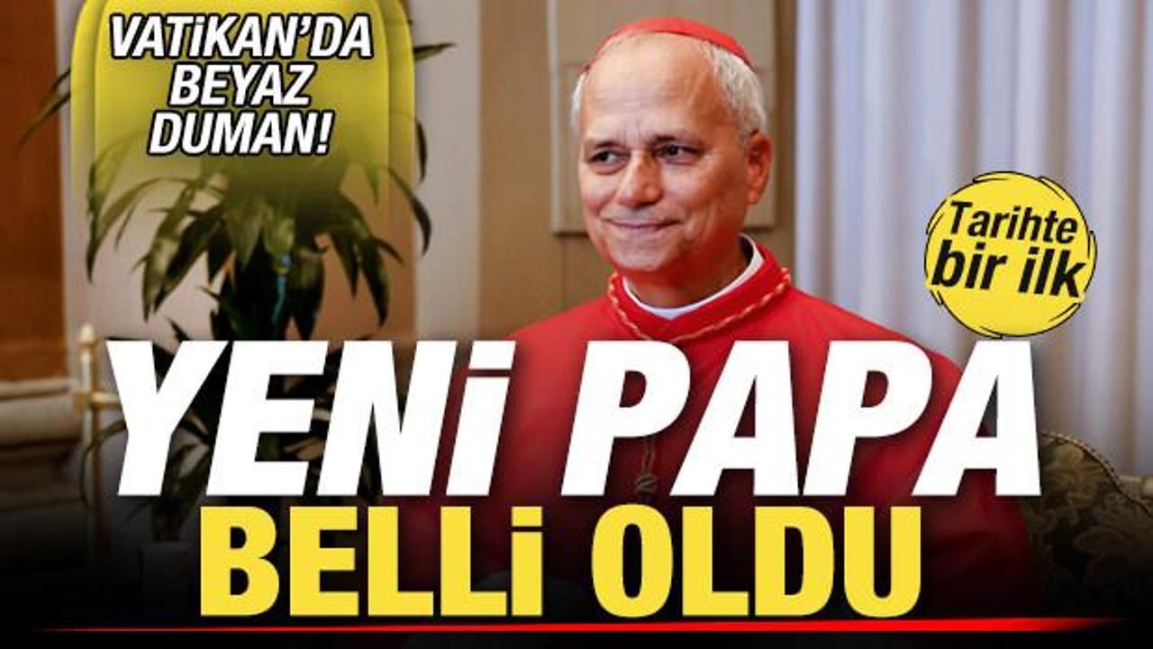 Son dakika: Vatikan'da beyaz duman! Katoliklerin yeni Papa'sı belli oldu