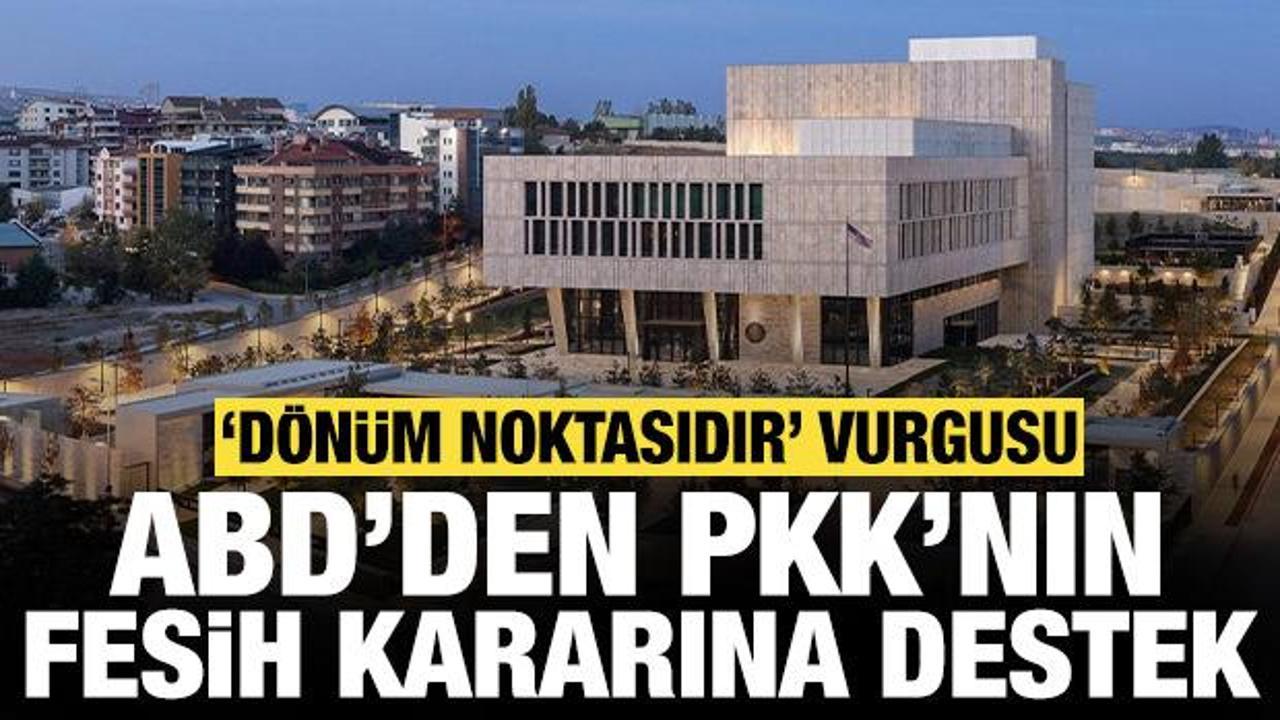 ABD'den PKK'nın fesih kararı sonrası ilk a&ccedil;ıklama!