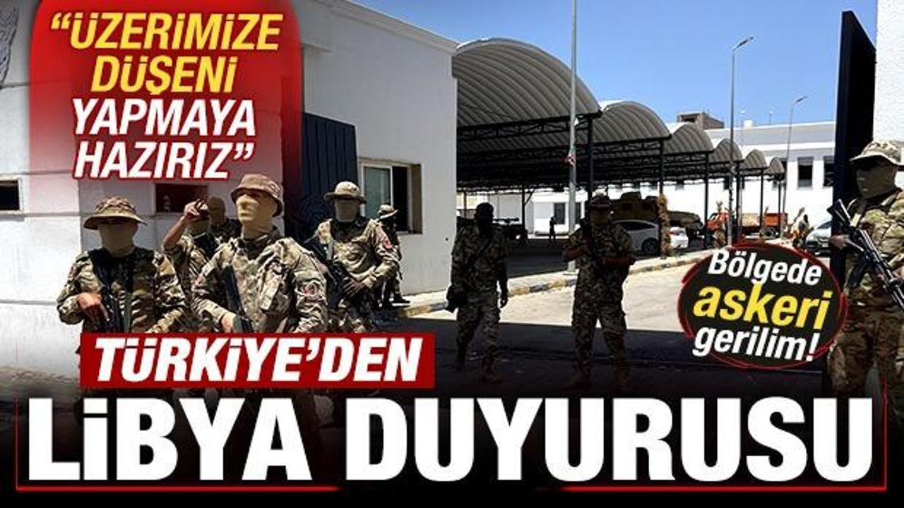 Askeri gerginlik! Türkiye'den son dakika Libya duyurusu: Üzerimize düşeni yapmaya hazırız