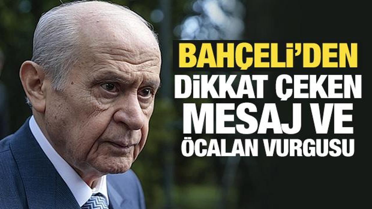 Bahçeli'den dikkat çeken mesaj ve Öcalan vurgusu: Tek kanatlı bir kuş değildir
