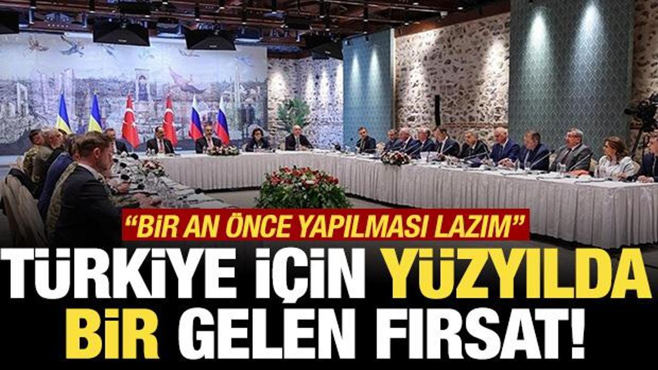 Dünyanın yeni diplomasi merkezi: Türkiye! 'Yüzyılda bir gelen fırsat'