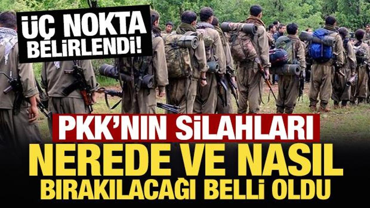 PKK'nın silahları nerede ve nasıl bırakılacağı belli oldu