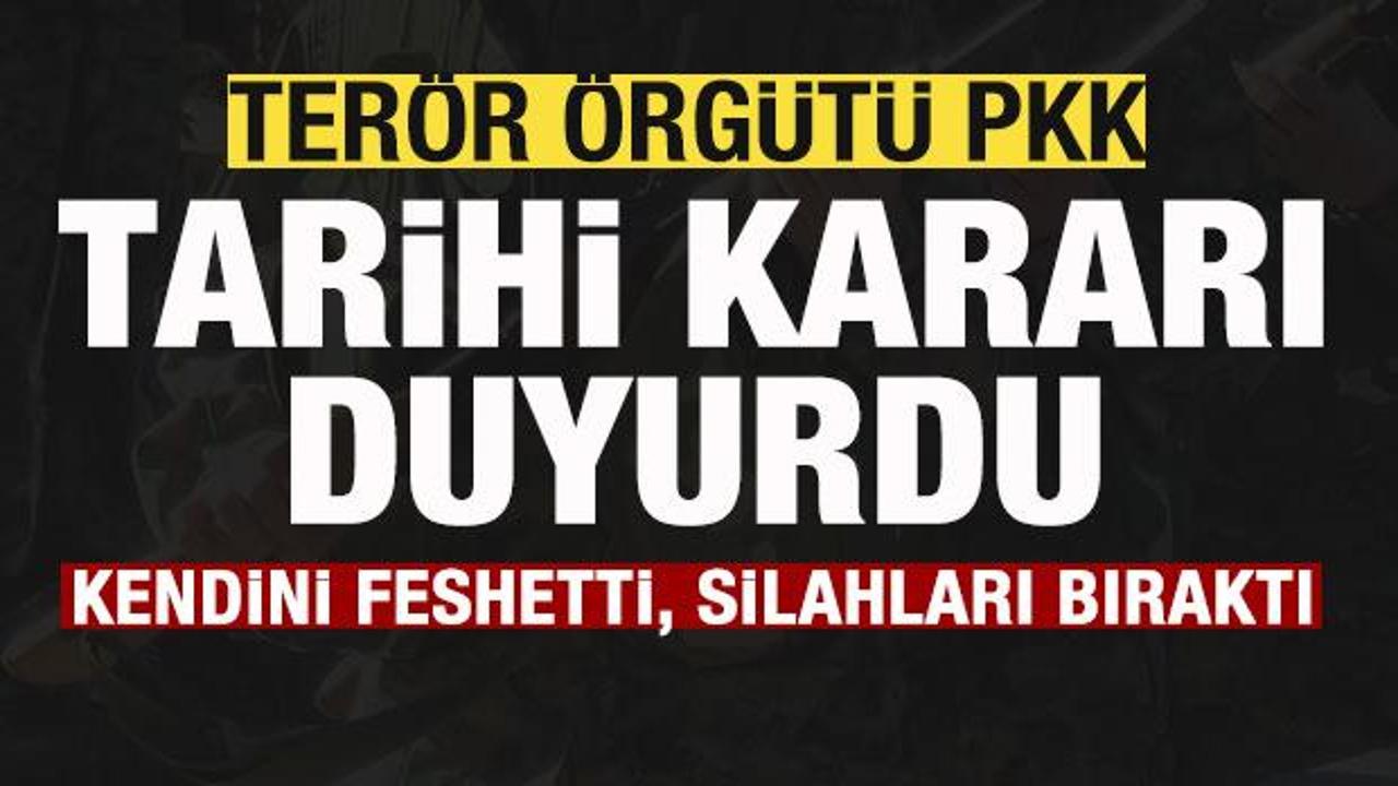 Son dakika: Terör örgütü PKK tarihi kararı duyurdu! Kendini feshetti, silahları bıraktı