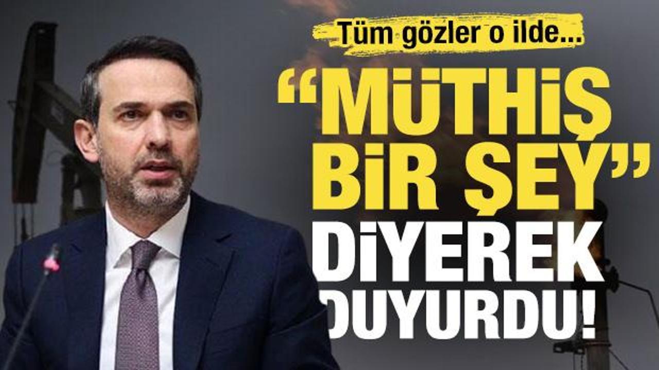 Bakan Bayraktar 'Müthiş bir şey' diyerek duyurdu! 6.1 milyar varil değerinde...