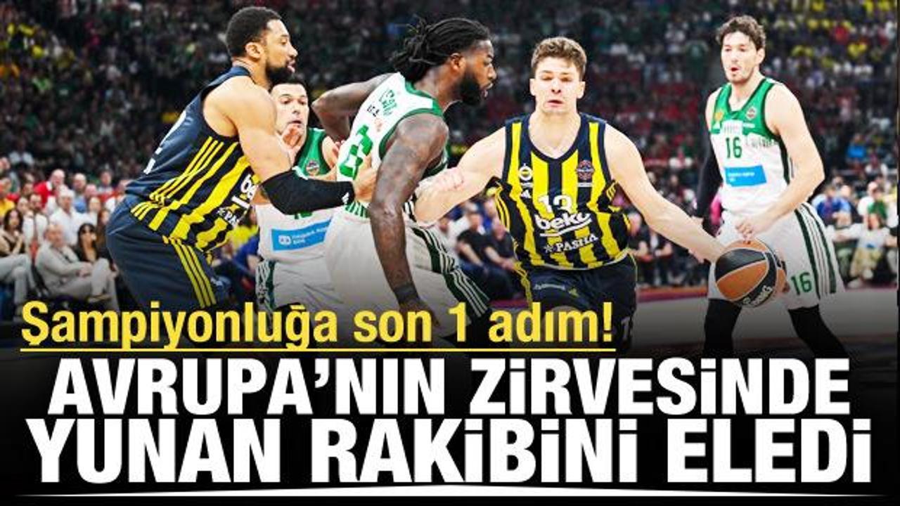Fenerbahçe Avrupa'nın zirvesinde! Yunan devini eleyerek finale yükseldi