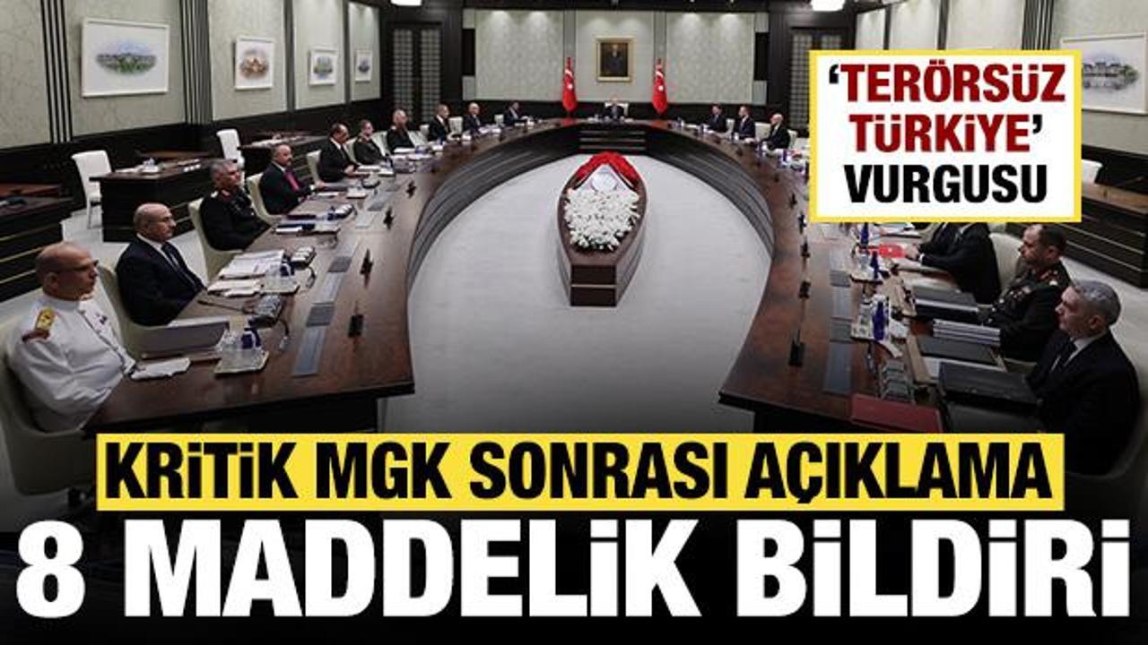 MGK toplantısı sona erdi: Türkiye'den 8 maddelik bildiri!