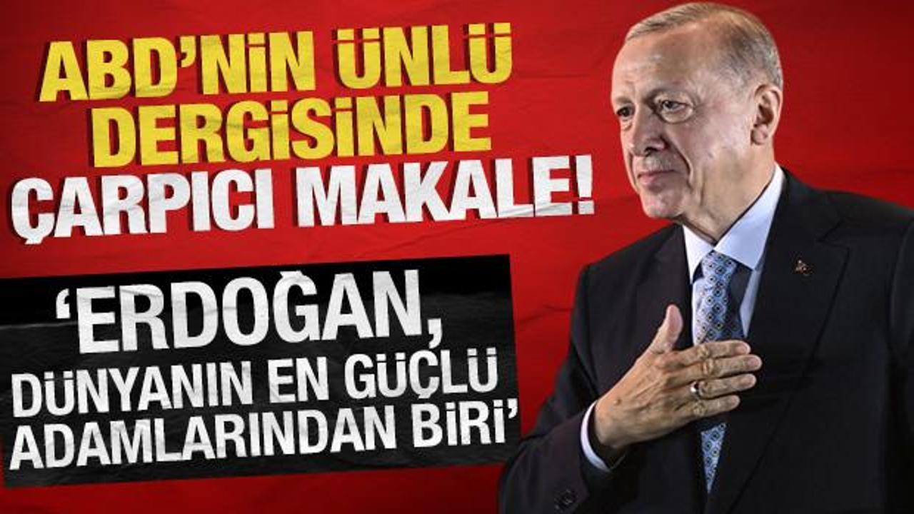 Newsweek'ten T&uuml;rkiye analizi! Erdoğan, d&uuml;nyanın en g&uuml;&ccedil;l&uuml; adamlarından biri