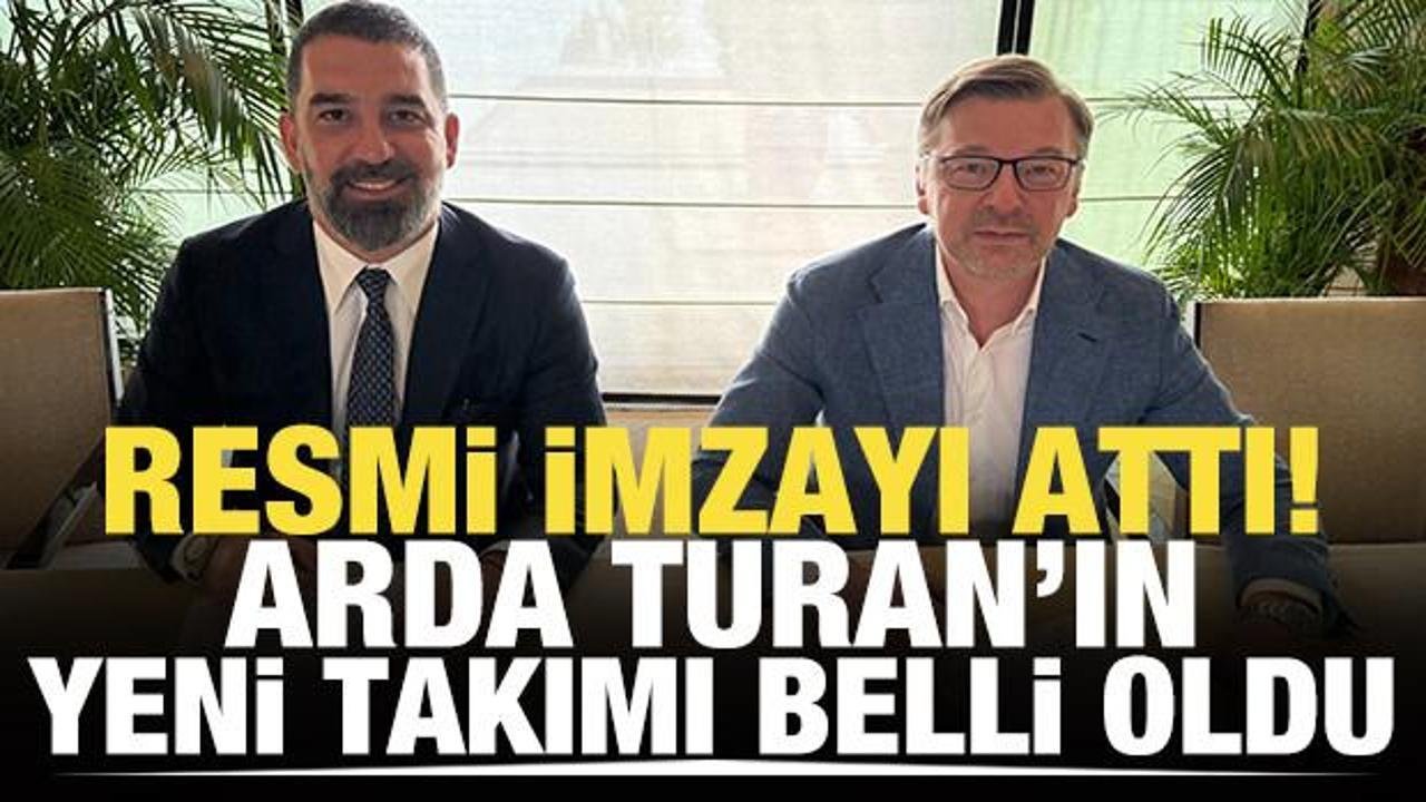 Arda Turan'ın yeni takımı açıklandı! 2 yıllık sözleşme