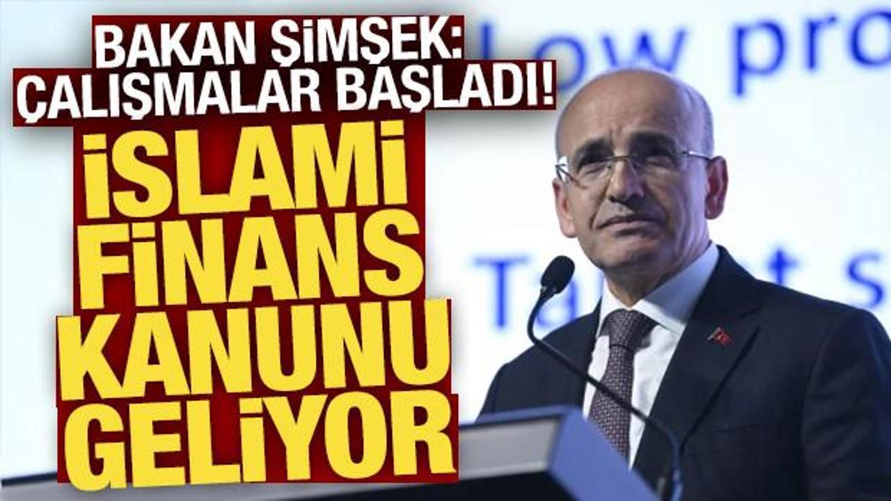 Bakan Şimşek: İslami Finans Kanunu &uuml;zerinde &ccedil;alışıyoruz