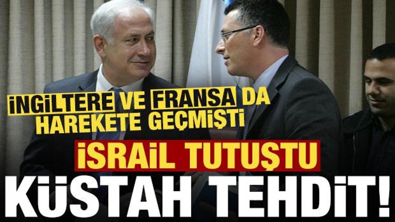 İngiltere ve Fransa da harekete geçmişti! İsrail'den küstah tehdit geldi...