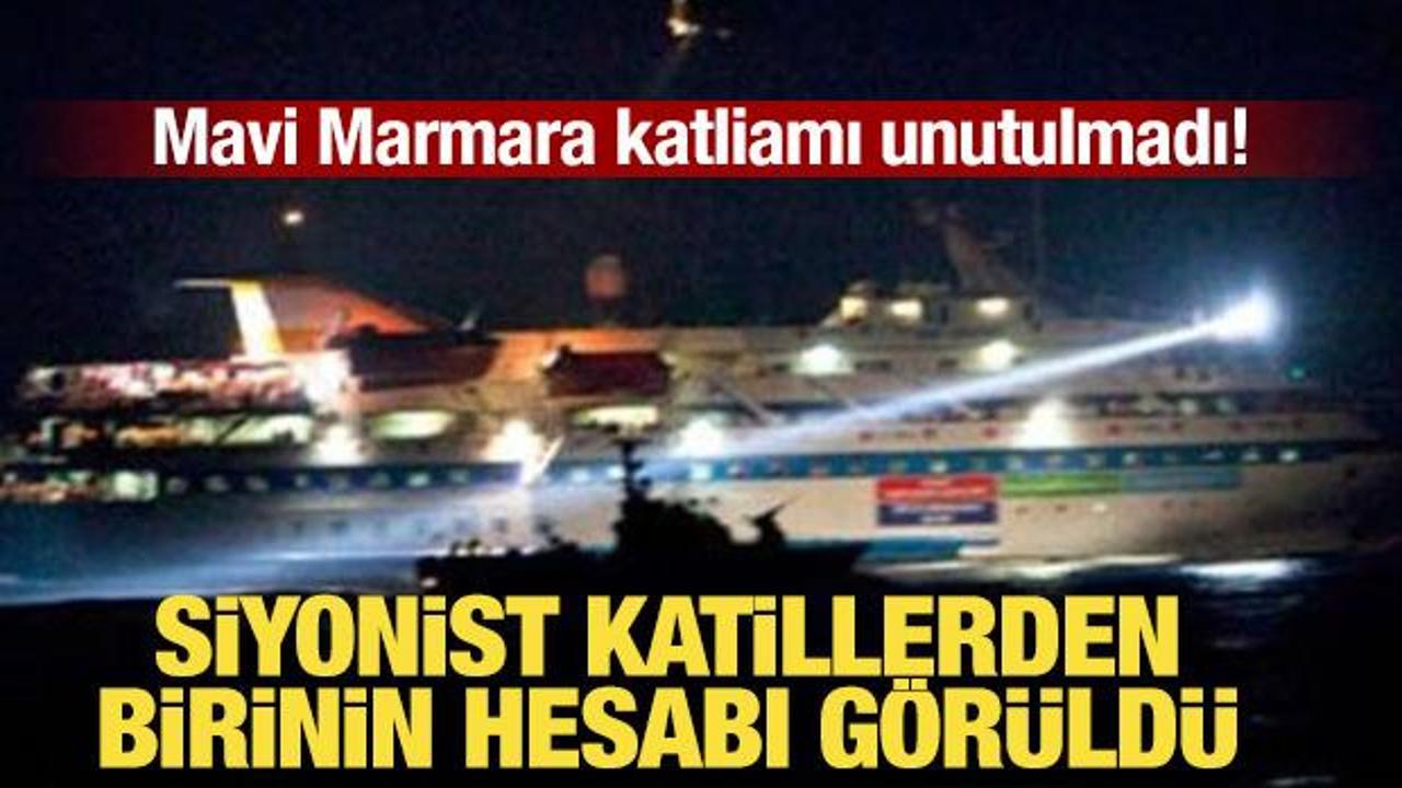 Mavi Marmara katliamı unutulmadı! Siyonist katillerden birinin hesabı görüldü