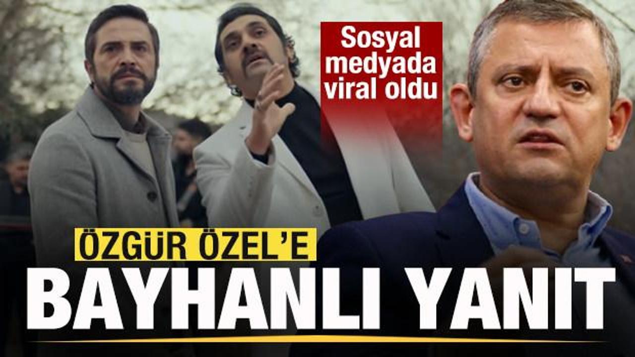 &Ouml;zg&uuml;r &Ouml;zel'e Bayhanlı yanıt! Gassal dizisinde de kullanılmıştı! Sosyal medyada viral oldu