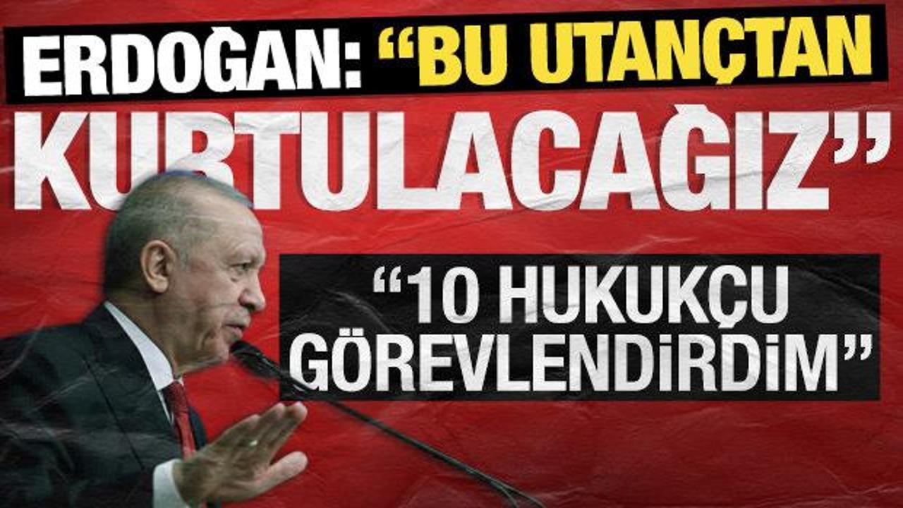 SON DAKİKA: Cumhurbaşkanı Erdoğan: 'Darbe anayasasından bu milleti mutlaka kurtaracağız'