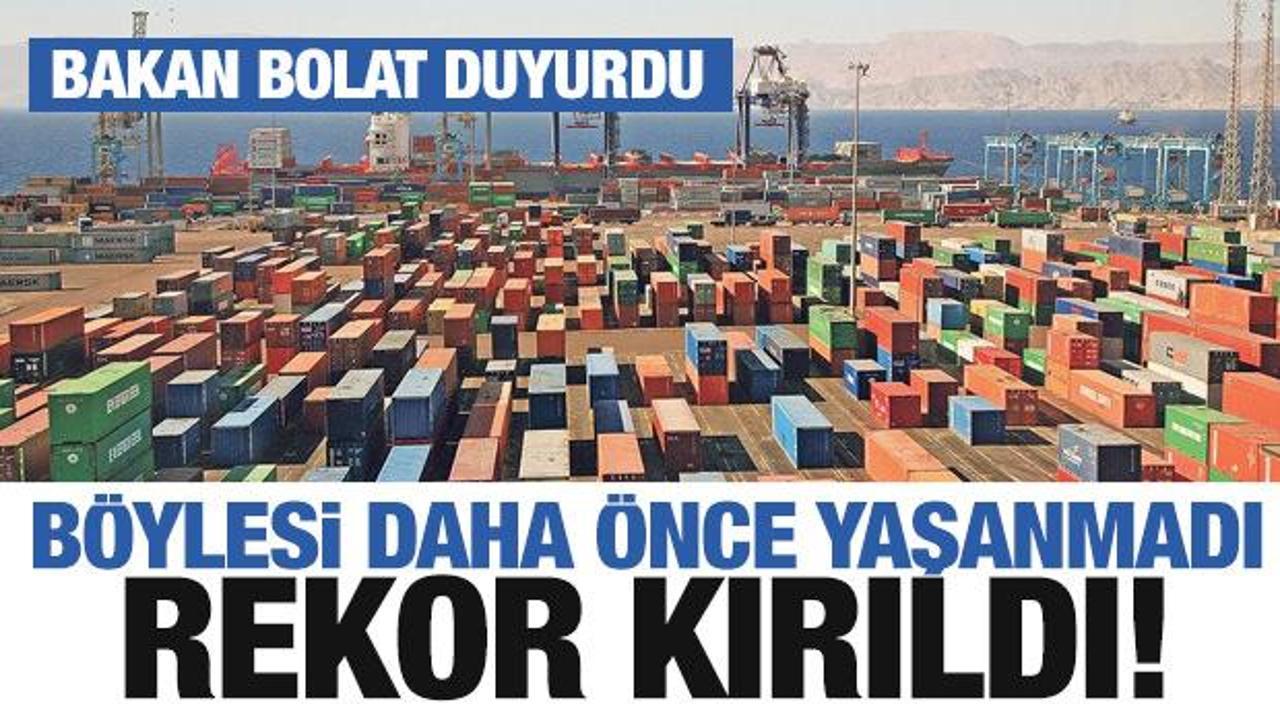 Rekor kırıldı! Böylesi daha önce yaşanmadı! Bakan Bolat duyurdu
