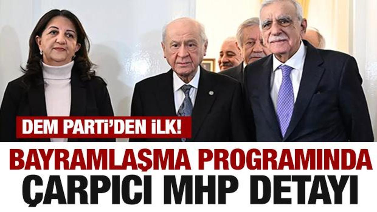 Bayramlaşma programında MHP ve DEM Parti detayı dikkat çekti