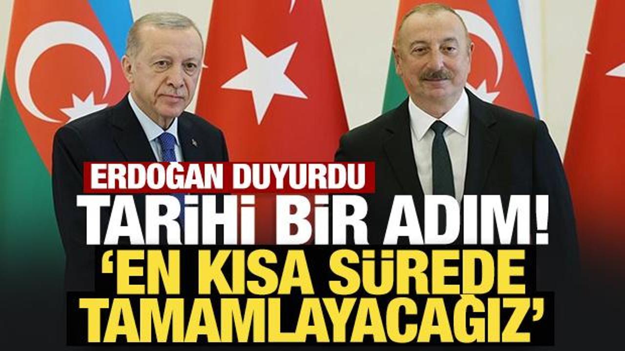 Erdoğan'dan Azerbaycan açıklaması: En kısa zamanda tamamlamayı hedefliyoruz